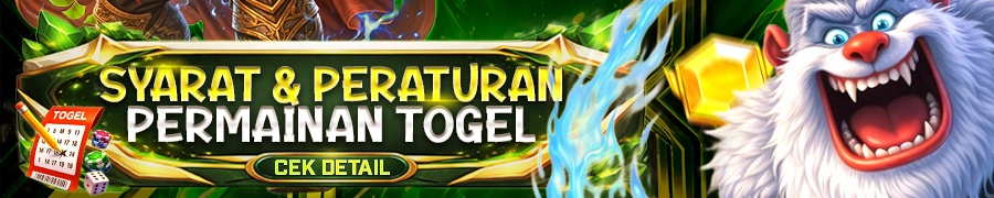 SYARAT & PERATURAN PERMAINAN TOGEL